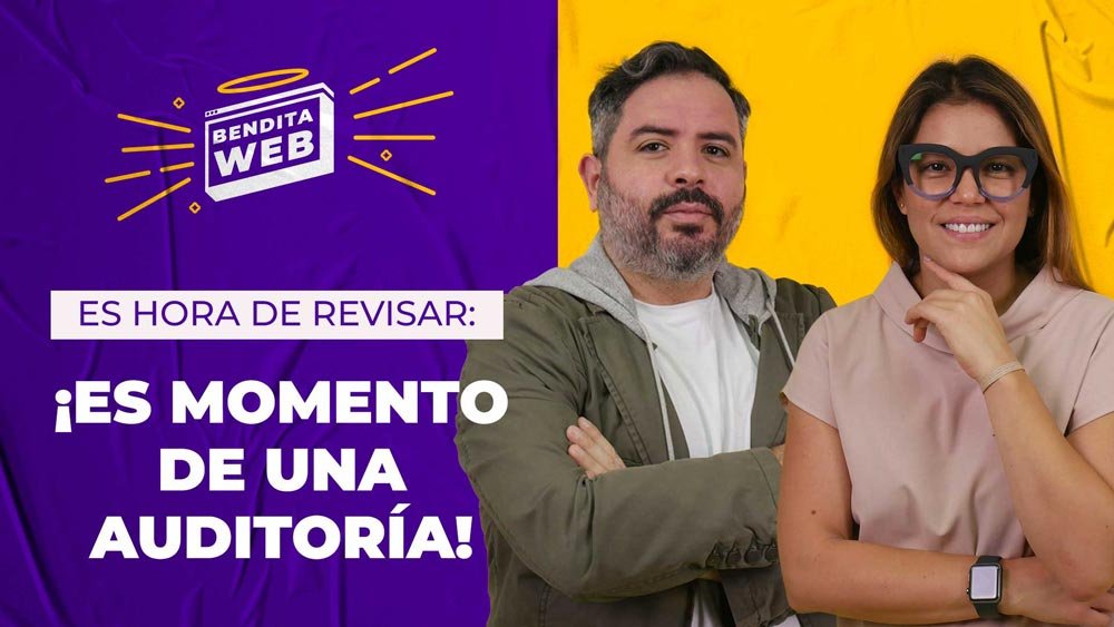 Es hora de revisar: ¡Es momento de una Auditoría web!