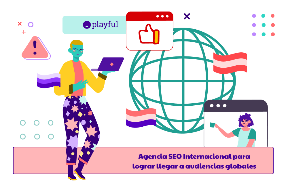 Agencia SEO Internacional para insertarte en nuevos países